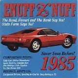 Enuff Z'Nuff - 1985