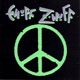 Enuff Z'Nuff - Enuff Z'Nuff