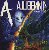 Hawkwind - Alien 4 (Remaster 2010)