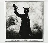 Terra Tenebrosa - The Tunnels