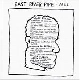 East River Pipe - Mel