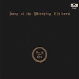 Earth and Fire - Song Of The Marching Children