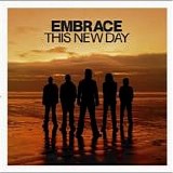 Embrace - This New Day