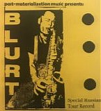 Blurt - Special Russian Tour Record