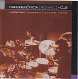 Percussônica - Percussônica Ao Vivo Hoje