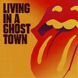 The Rolling Stones - Living In A Ghost Town