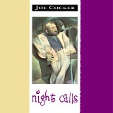Joe Cocker - Night Calls