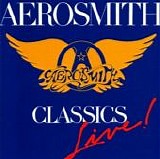 Aerosmith - Classics Live!