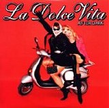 After Dark - La Dolce Vita
