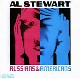 Al Stewart - Russians & Americans