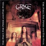 Grace - The Poet, The Piper and the Fool