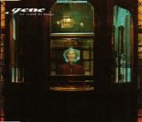 Gene - We Could Be Kings