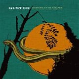 Guster - Ganging Up On The Sun