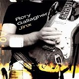 Gallagher, Rory - Jinx