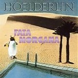Hoelderlin - Fata Morgana