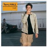 Hall, Terry - Laugh