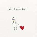 Various Artists - Musicophilia - A Boy & His Pet Heart