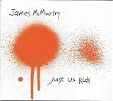 James McMurtry - Just Us Kids