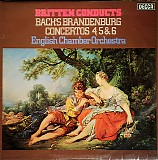 Johann Sebastian Bach, Benjamin Britten & English Chamber Orchestra - Bach's Brandenburg Concertos 4, 5 & 6