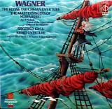 Richard Wagner, The London Philharmonic Orchestra & Edward Downes - The Flying Dutchman Overture; The Mastersingers Of Nuremberg; Siegfried Idyll; Rienzi Overture