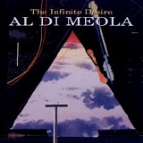 Al Di Meola - The Infinite Desire