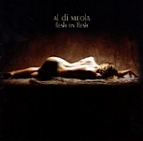 Al Di Meola - Flesh On Flesh