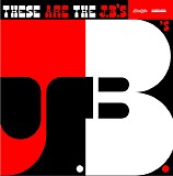 The J.B.'s - These Are The J.B.'s