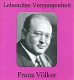 Franz VÃ¶lker - Lebendige Vergangenheit