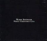 Kozelek, Mark - White Christmas Live