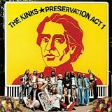 Kinks, The - Preservation Act 1