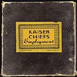 Kaiser Chiefs - Employment