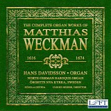Hans Davidsson - The Complete Organ Works of Matthias Weckman