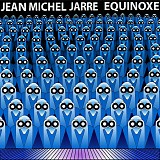 Jean-Michel Jarre - Equinoxe