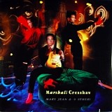 Marshall Crenshaw - Mary Jean & 9 Others