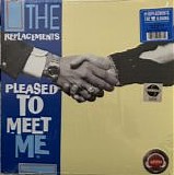 The Replacements - Pleased To Meet Me