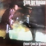 Stevie Ray Vaughan - Couldn't Stand the Weather