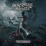 Black Rose Maze - Black Rose Maze