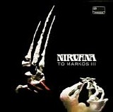 Nirvana - To Markos III