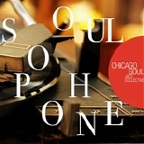 Chicago Soul Jazz Collective - Soulophone