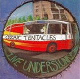 Ozric Tentacles - Live Underslunky