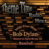 Bob Dylan - Theme Time Radio Hour S1/E04 Baseball