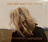 Mary Chapin Carpenter - The Dirt And The Stars