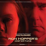 IvÃ¡n Palomares - Ron Hopper's Misfortune