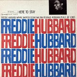 Freddie Hubbard - Here To Stay