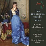 Sally Silver - Les amoureuses sont des folles