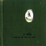mÃºm - Finally We Are No One