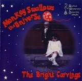 Monkey Swallows The Universe - The Bright Carvings