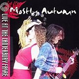 Mostly Autumn - Live At The Canterbury Fayre