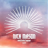 Nick Mason - Unattended Luggage