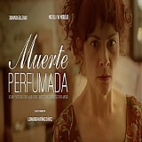 Juan David CataÃ±o - Muerte Perfumada